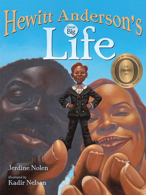 Title details for Hewitt Anderson's Great Big Life by Jerdine Nolen - Wait list